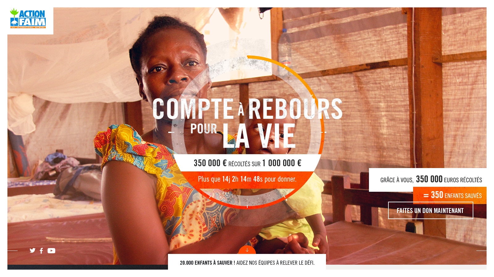 Page web d'Action Contre la Faim avec un grand titre 'COMPTE À REBOURS POUR LA VIE' superposé sur une image poignante d'une mère et son enfant dans l'hôpital pédiatrique de Bangui. Un indicateur de progression montre '350 000 € récoltés sur 1 000 000 €' avec un appel à l'action pour des dons urgents, soulignant qu'il reste 'Plus que 14j 2h 14m 48s pour donner'. Le message '20.000 ENFANTS À SAUVER ! AIDEZ NOS ÉQUIPES À RELEVER LE DÉFI.' est également mis en avant.
